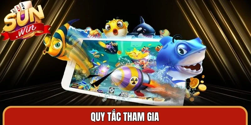 Quy tắc tham gia