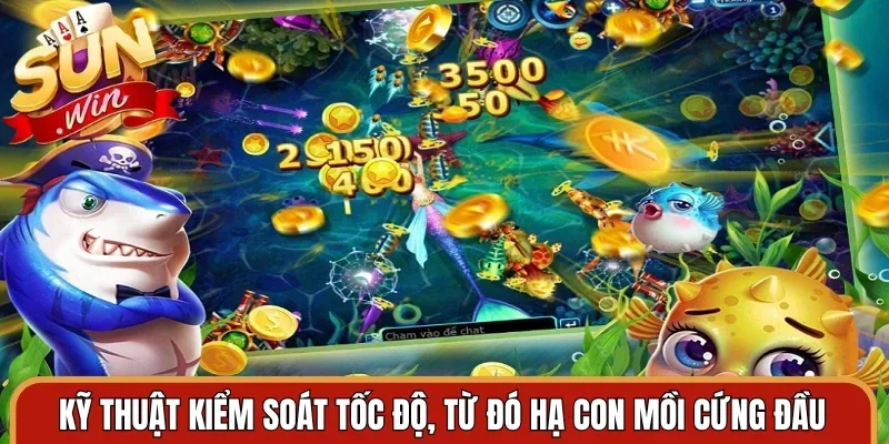 Kỹ thuật kiểm soát tốc độ, từ đó hạ con mồi cứng đầu