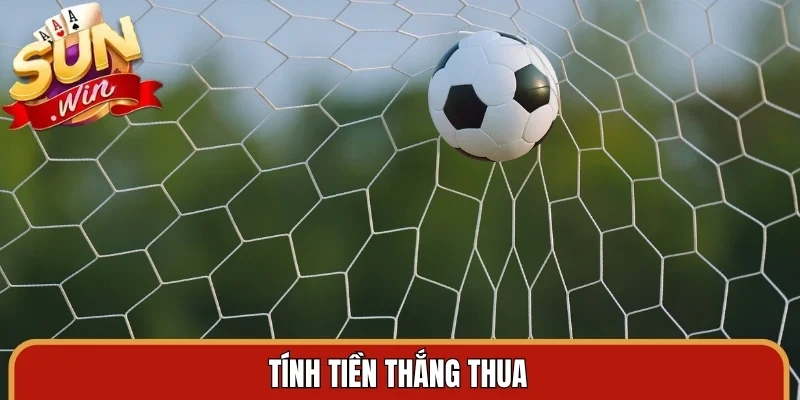Tính tiền thắng thua