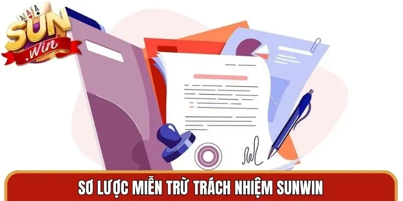 Sơ lược miễn trừ trách nhiệm Sunwin