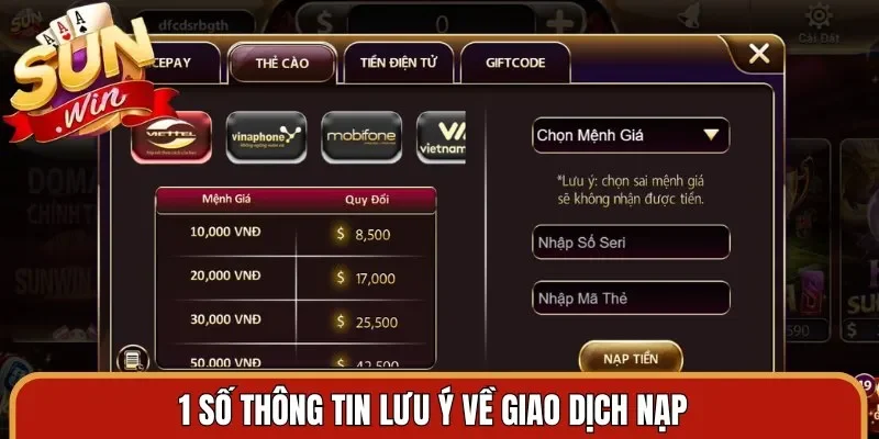 1 số thông tin lưu ý về giao dịch nạp