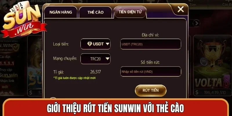 Giới thiệu rút tiền Sunwin với thẻ cào