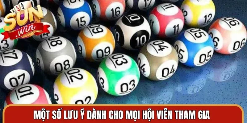 Một số lưu ý dành cho mọi hội viên tham gia xổ số 3D Sunwin